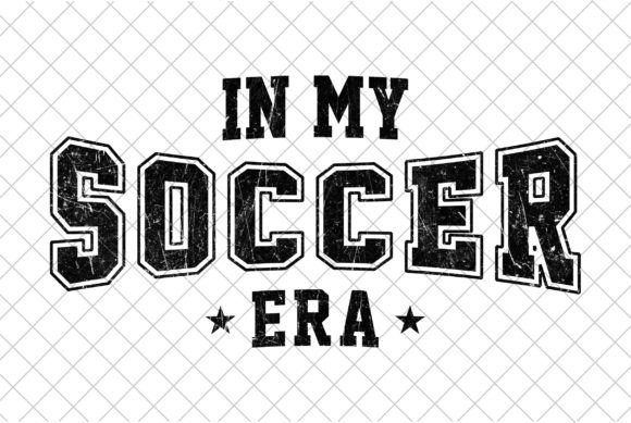 Game Day Graphics: Sport Game Day PNG & My Soccer Era SVG