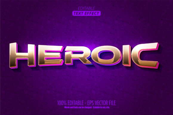 Heroic Text Effect: Editable Game Style for Designers